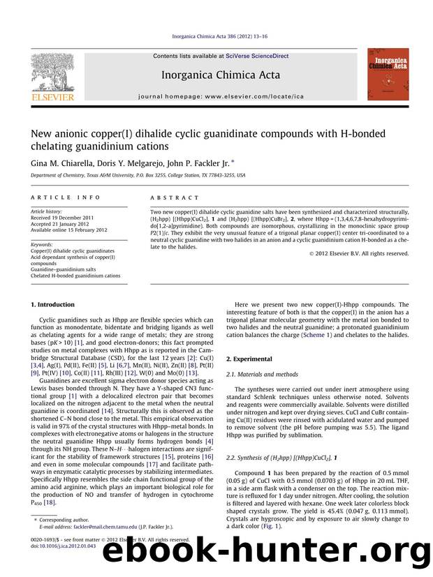 New anionic copper(I) dihalide cyclic guanidinate compounds with H-bonded chelating guanidinium cations by Gina M. Chiarella & Doris Y. Melgarejo & John P. Fackler Jr