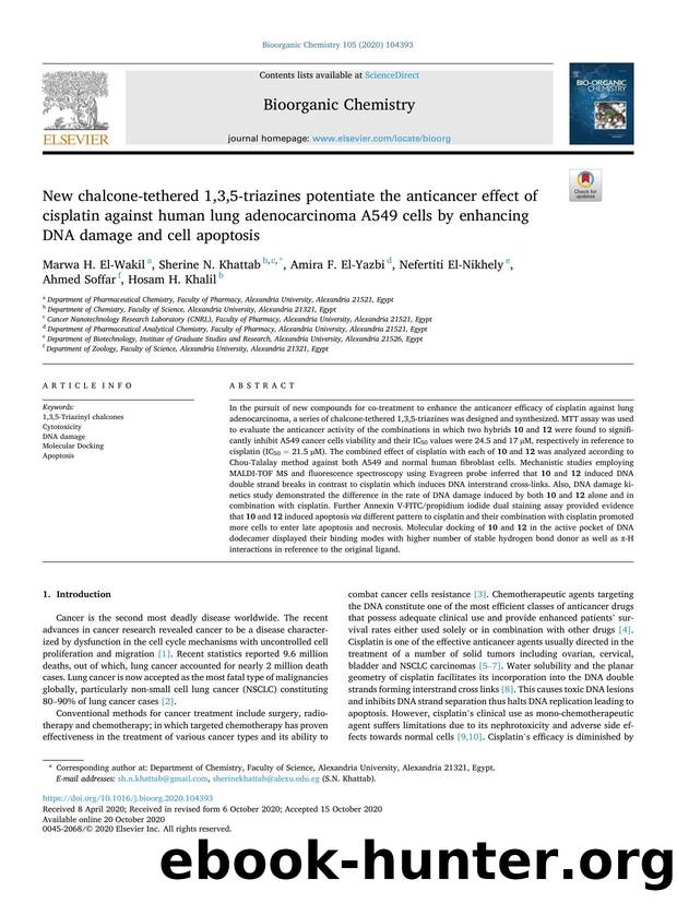 New chalcone-tethered 1,3,5-triazines potentiate the anticancer effect of cisplatin against human lung adenocarcinoma A549 cells by enhancing DNA damage and cell apoptosis by Marwa H. El-Wakil