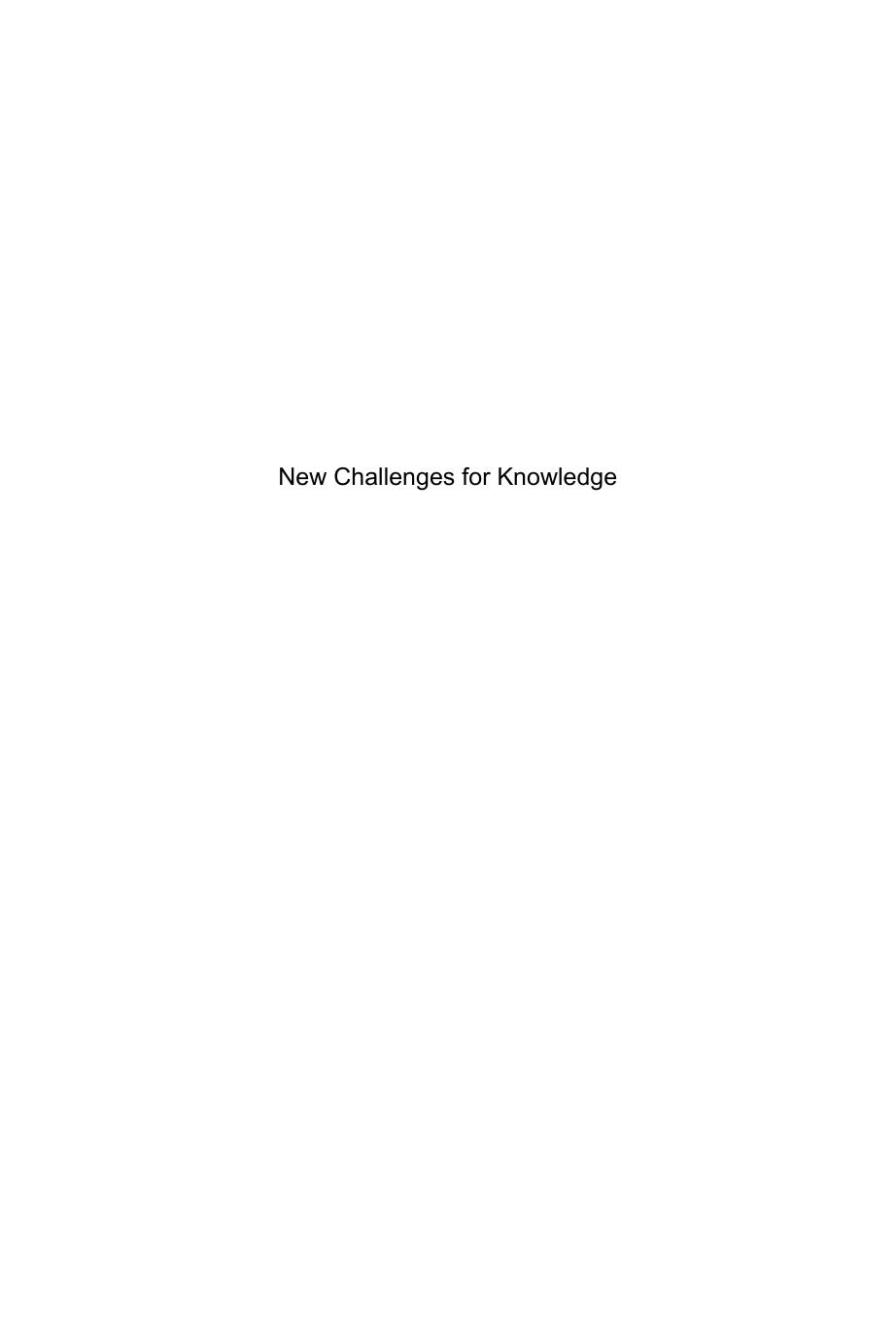New challenges for knowledge by 4<8=8AB@0B>@