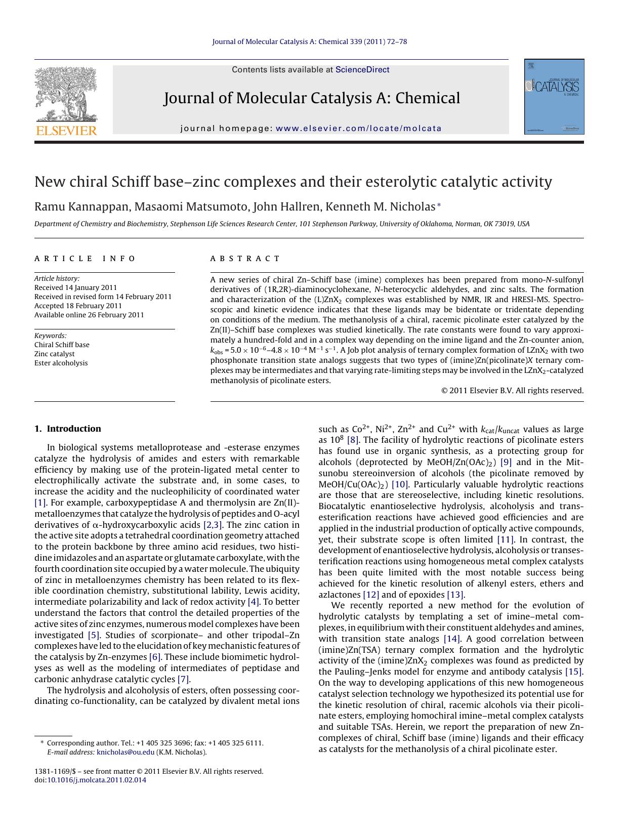 New chiral Schiff baseÃ¢â¬âzinc complexes and their esterolytic catalytic activity by Ramu Kannappan