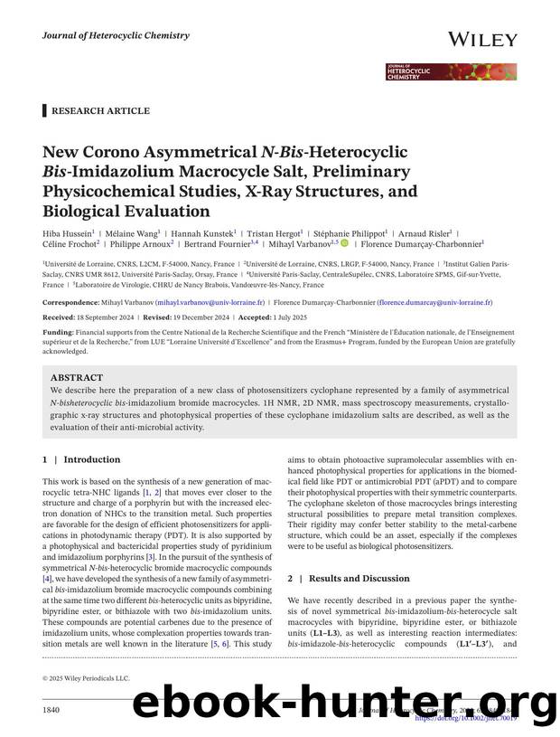 New corono asymmetrical Nâbisâheterocyclic bisâimidazolium macrocycle salt, preliminary physicochemical studies, XâRay structures and biological evaluation by Unknown