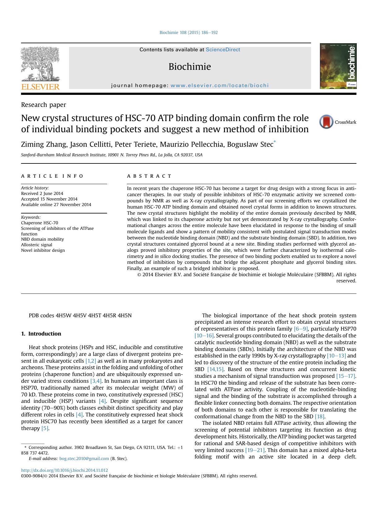 New crystal structures of HSC-70 ATP binding domain confirm the role of individual binding pockets and suggest a new method of inhibition by Ziming Zhang & Jason Cellitti & Peter Teriete & Maurizio Pellecchia & Boguslaw Stec