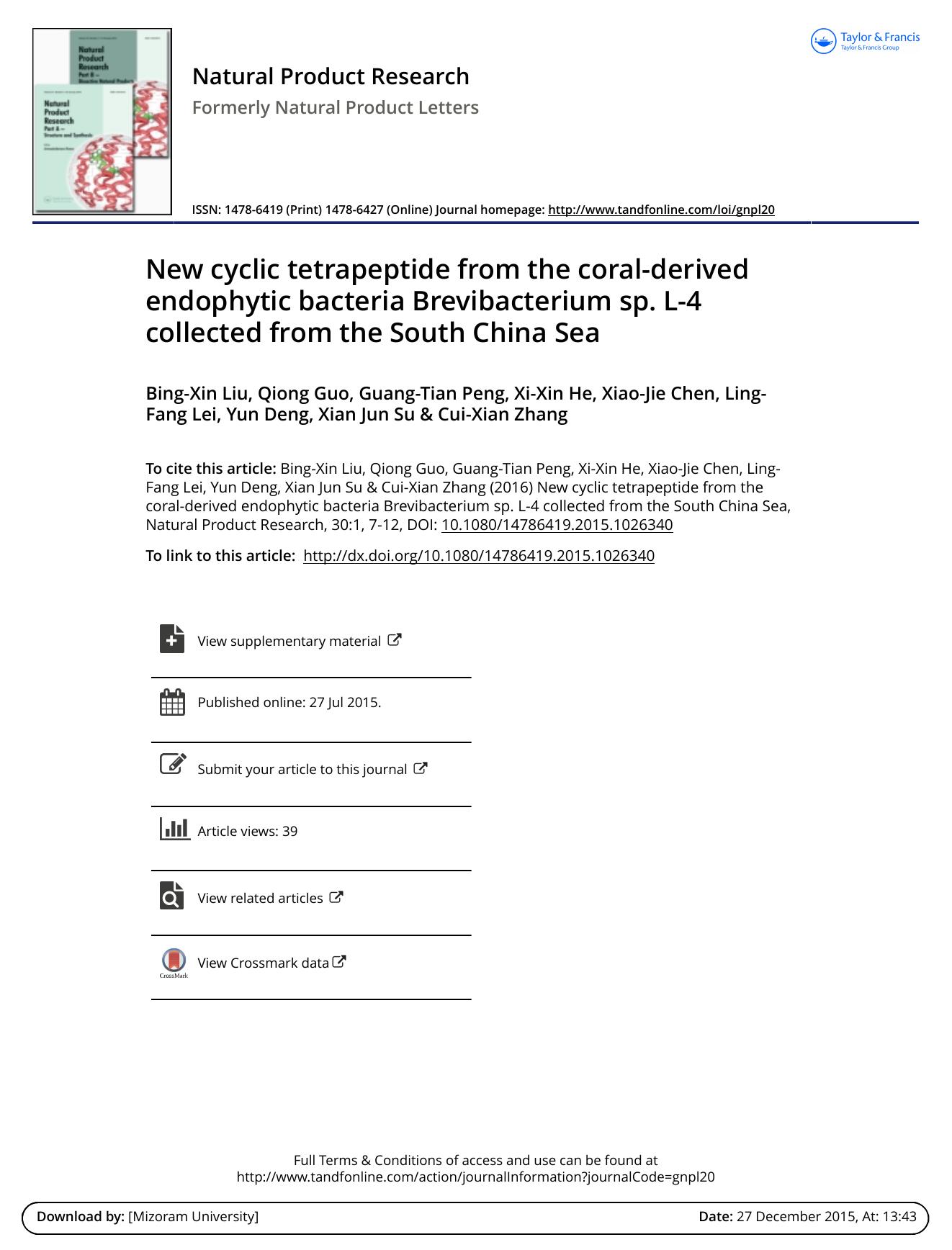 New cyclic tetrapeptide from the coral-derived endophytic bacteria Brevibacterium sp. L-4 collected from the South China Sea by Bing-Xin Liu