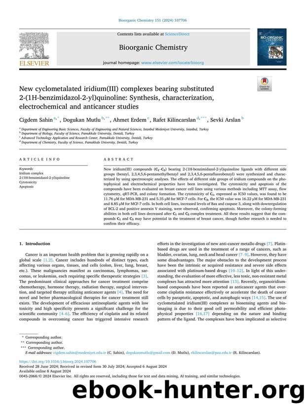 New cyclometalated iridium(III) complexes bearing substituted 2-(1H-benzimidazol-2-yl)quinoline: Synthesis, characterization, electrochemical and anticancer studies by Cigdem Sahin & Dogukan Mutlu & Ahmet Erdem & Rafet Kilincarslan & Sevki Arslan