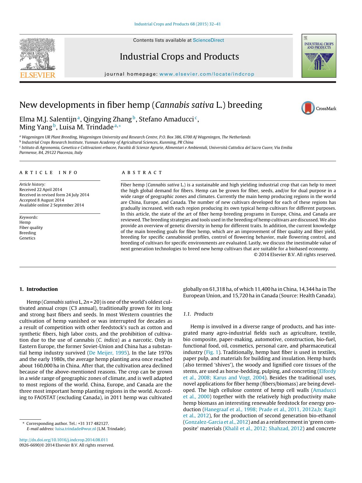 New developments in fiber hemp (Cannabis sativa L.) breeding by Elma M.J. Salentijn & Qingying Zhang & Stefano Amaducci & Ming Yang & Luisa M. Trindade