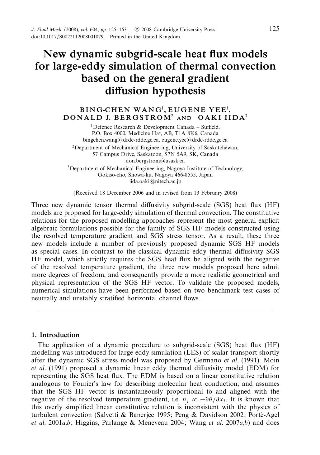 New dynamic subgrid-scale heat flux models for large-eddy simulation of thermal convection based on the general gradient diffusion hypothesis by BING-CHEN WANG EUGENE YEE DONALD J. BERGSTROM & OAKI IIDA