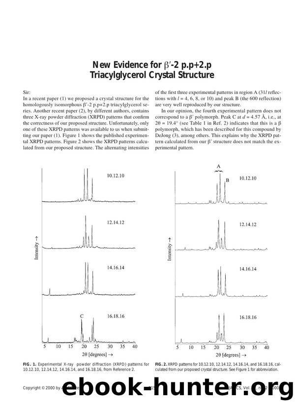 New evidence for &#x03B2;&#x2032;-2 p.p+2.p triacylglycerol crystal structure by Unknown