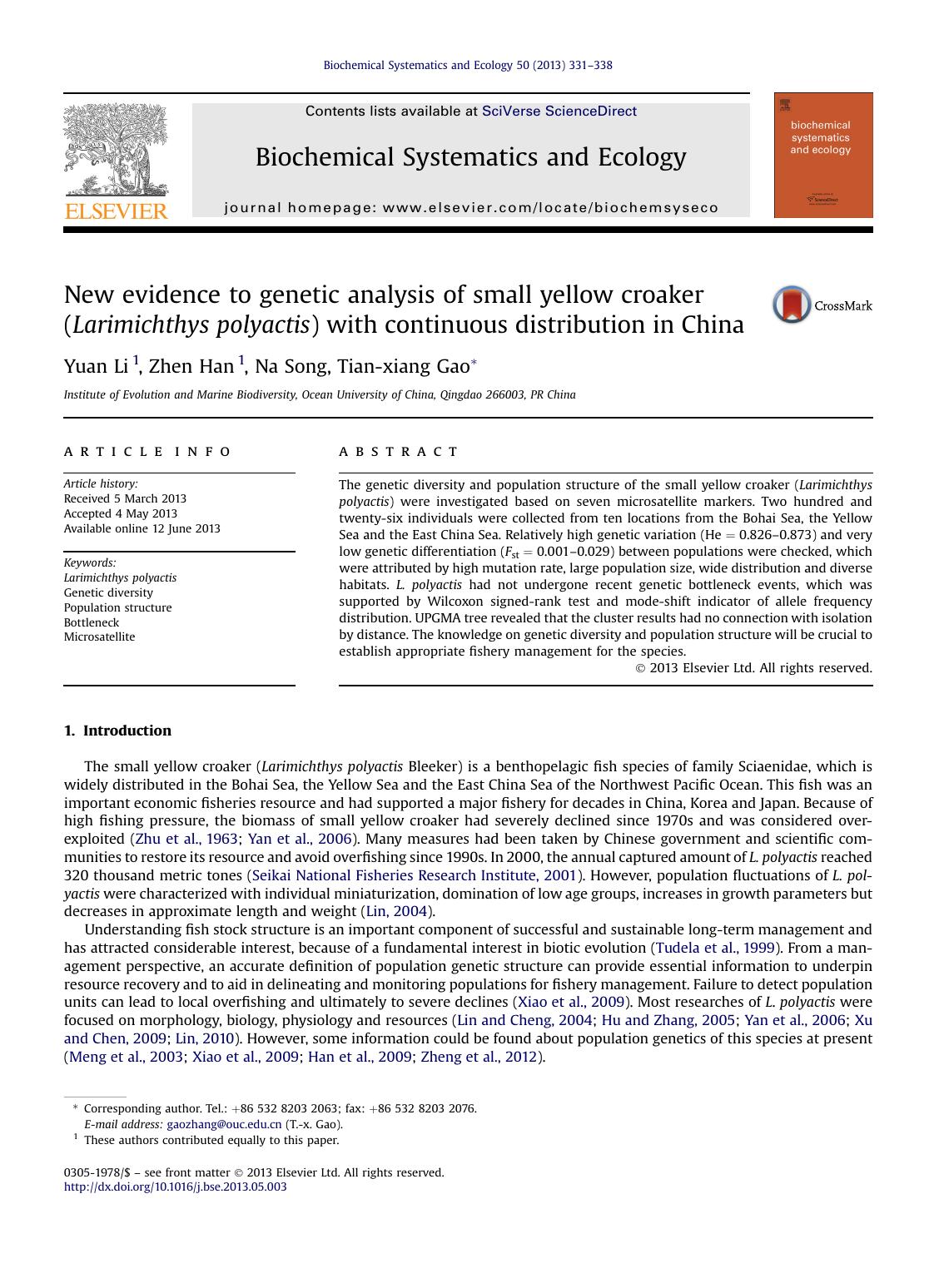 New evidence to genetic analysis of small yellow croaker (Larimichthys polyactis) with continuous distribution in China by Yuan Li & Zhen Han & Na Song & Tian-xiang Gao