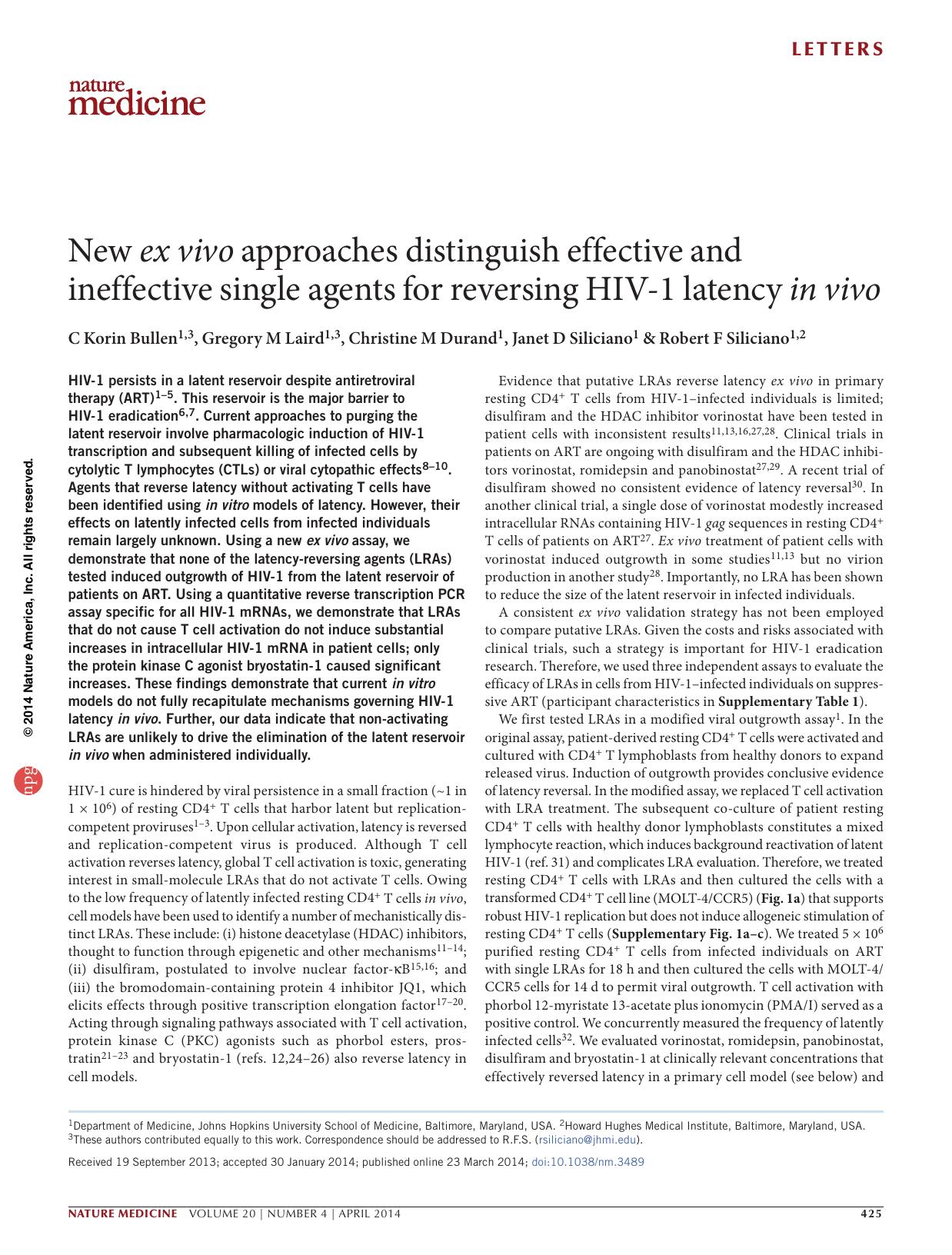 New ex vivo approaches distinguish effective and ineffective single agents for reversing HIV-1 latency in vivo by C Korin Bullen & Gregory M Laird & Christine M Durand & Janet D Siliciano & Robert F Siliciano