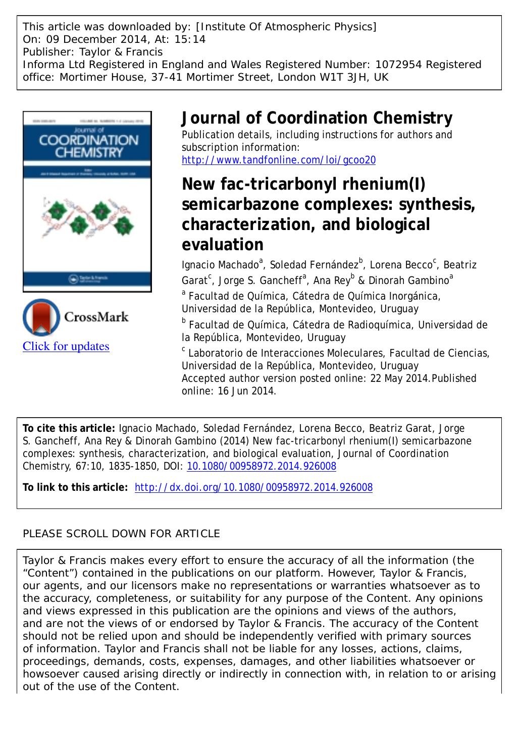 New fac-tricarbonyl rhenium(I) semicarbazone complexes: synthesis, characterization, and biological evaluation by Ignacio Machado