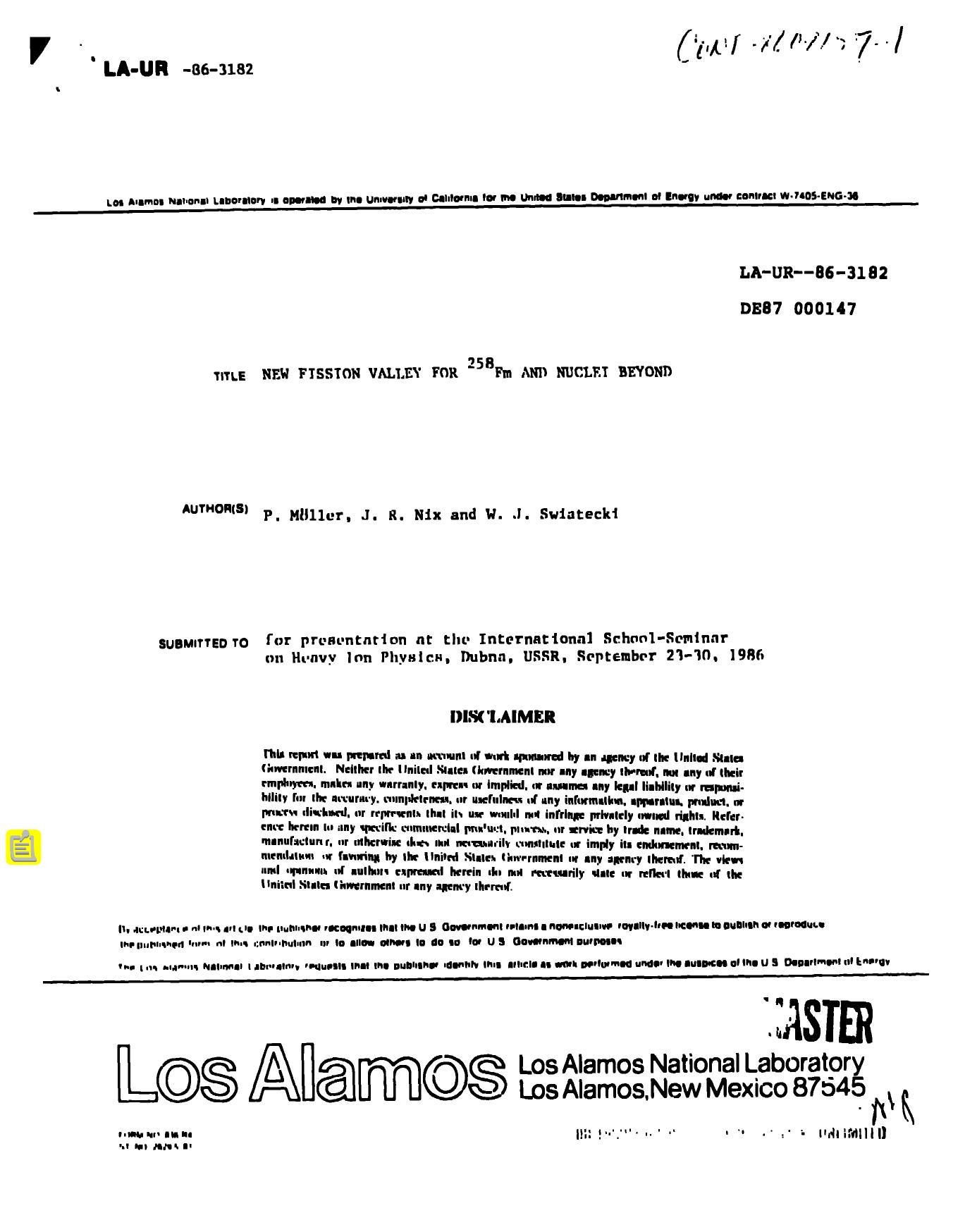 New fission valley for [sup 2][sup 5][sup 8]Fm and nuclei beyond None by LANL Research Library LWW Project