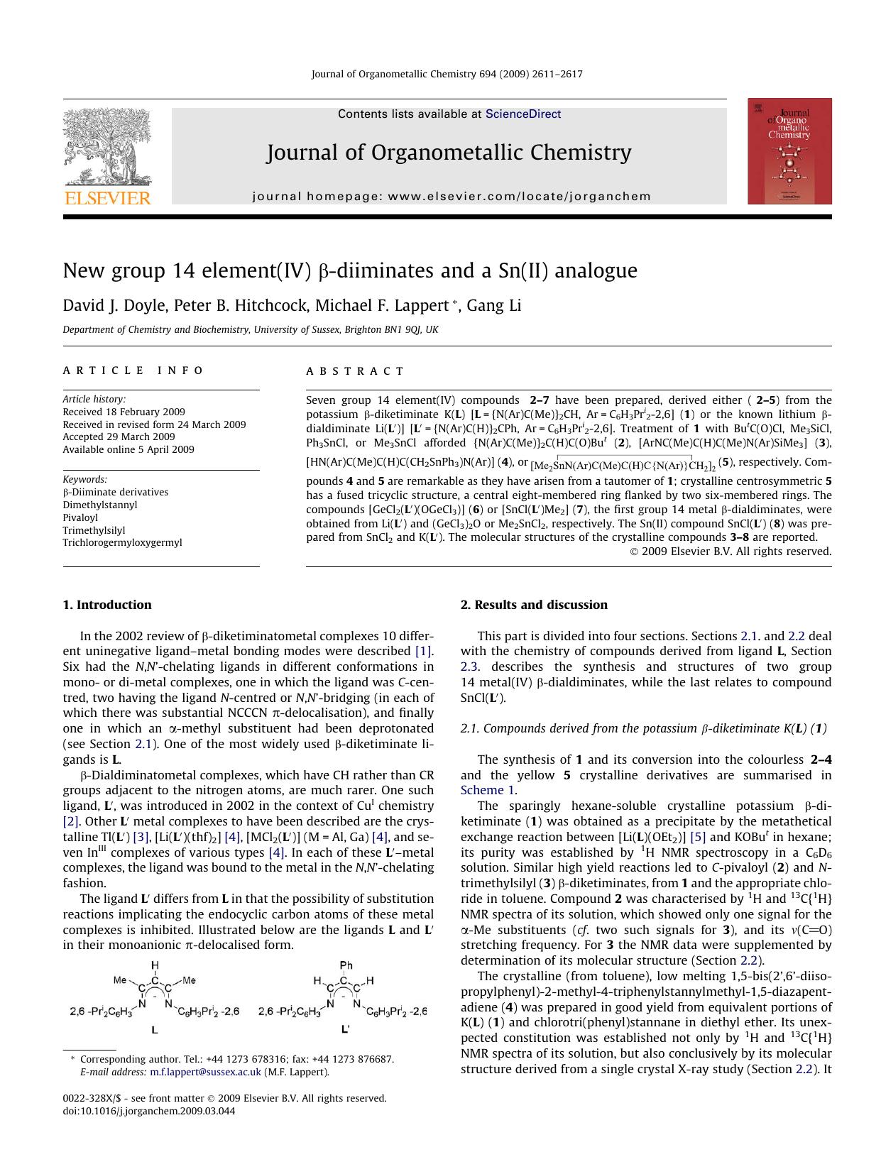 New group 14 element(IV) β-diiminates and a Sn(II) analogue by David J. Doyle; Peter B. Hitchcock; Michael F. Lappert; Gang Li