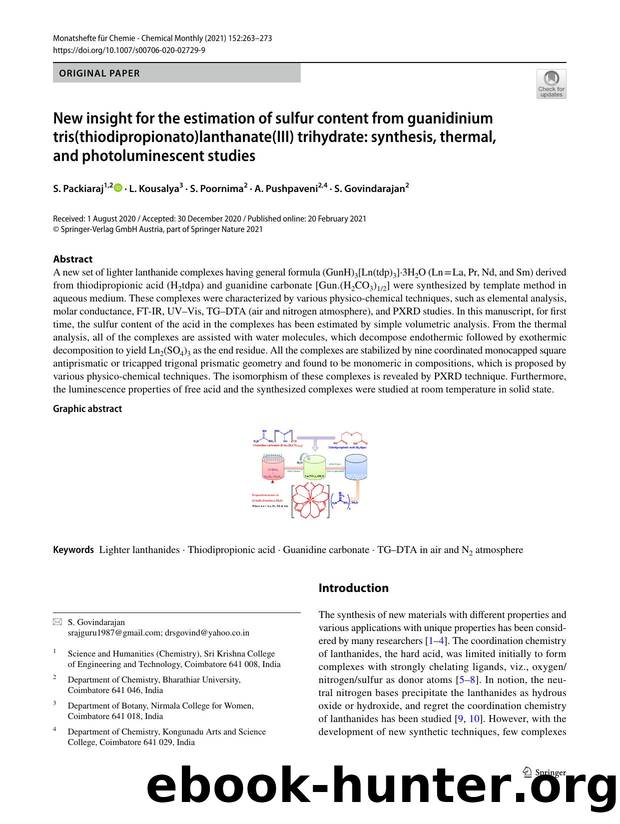 New insight for the estimation of sulfur content from guanidinium tris(thiodipropionato)lanthanate(III) trihydrate: synthesis, thermal, and photoluminescent studies by S. Packiaraj & L. Kousalya & S. Poornima & A. Pushpaveni & S. Govindarajan