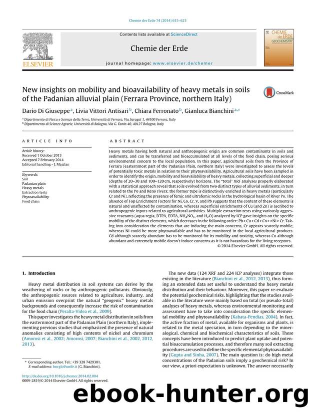 New insights on mobility and bioavailability of heavy metals in soils of the Padanian alluvial plain (Ferrara Province, northern Italy) by Dario Di Giuseppe