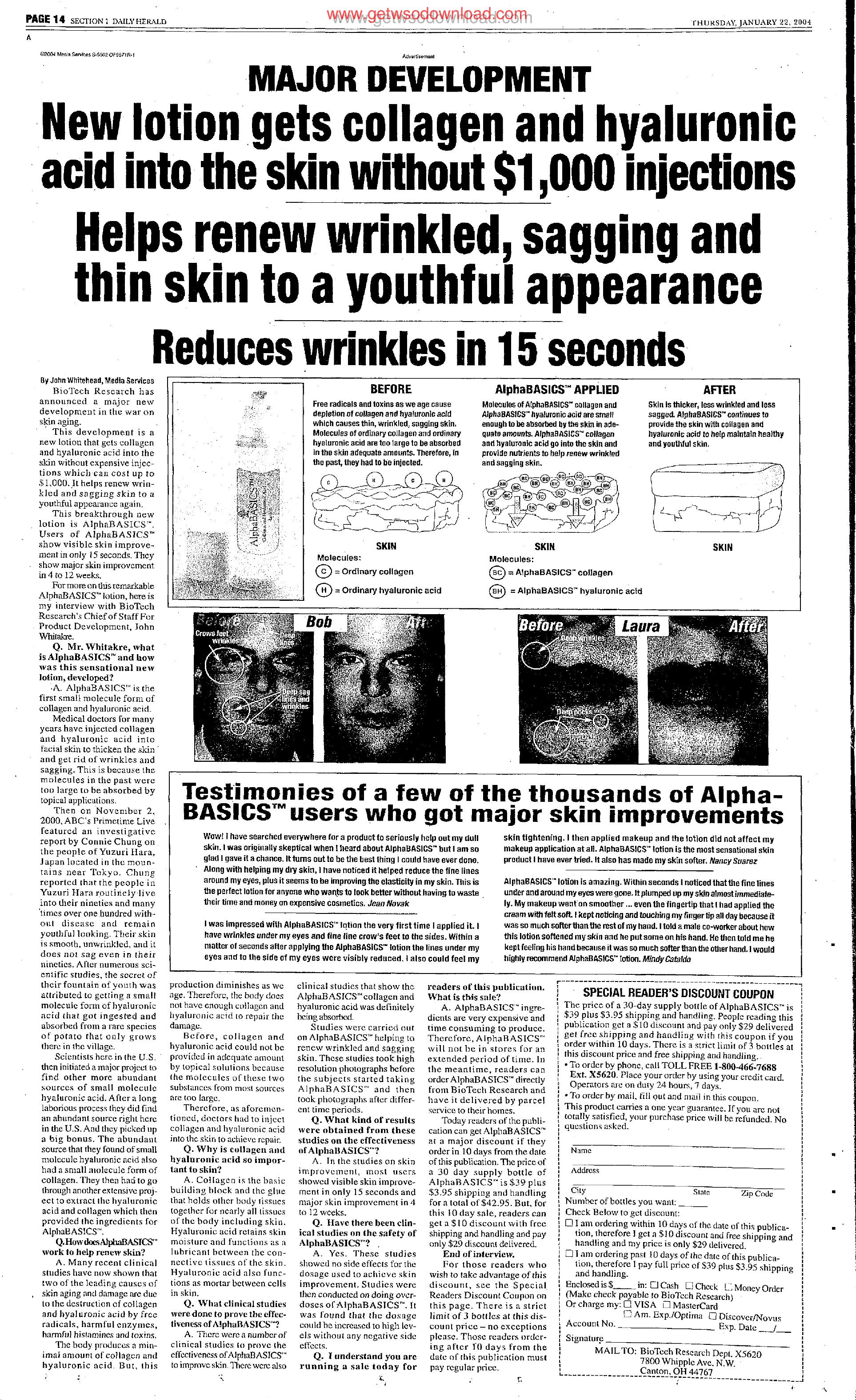 New lotion gets collagen and hyaluronic acid into the skin by Copyright 2007 Heritage Microfilm Inc. and Newspaperarchive.com