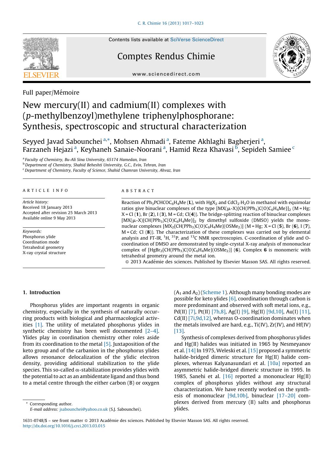 New mercury(II) and cadmium(II) complexes with (p-methylbenzoyl)methylene triphenylphosphorane: Synthesis, spectroscopic and structural characterization by Seyyed Javad Sabounchei