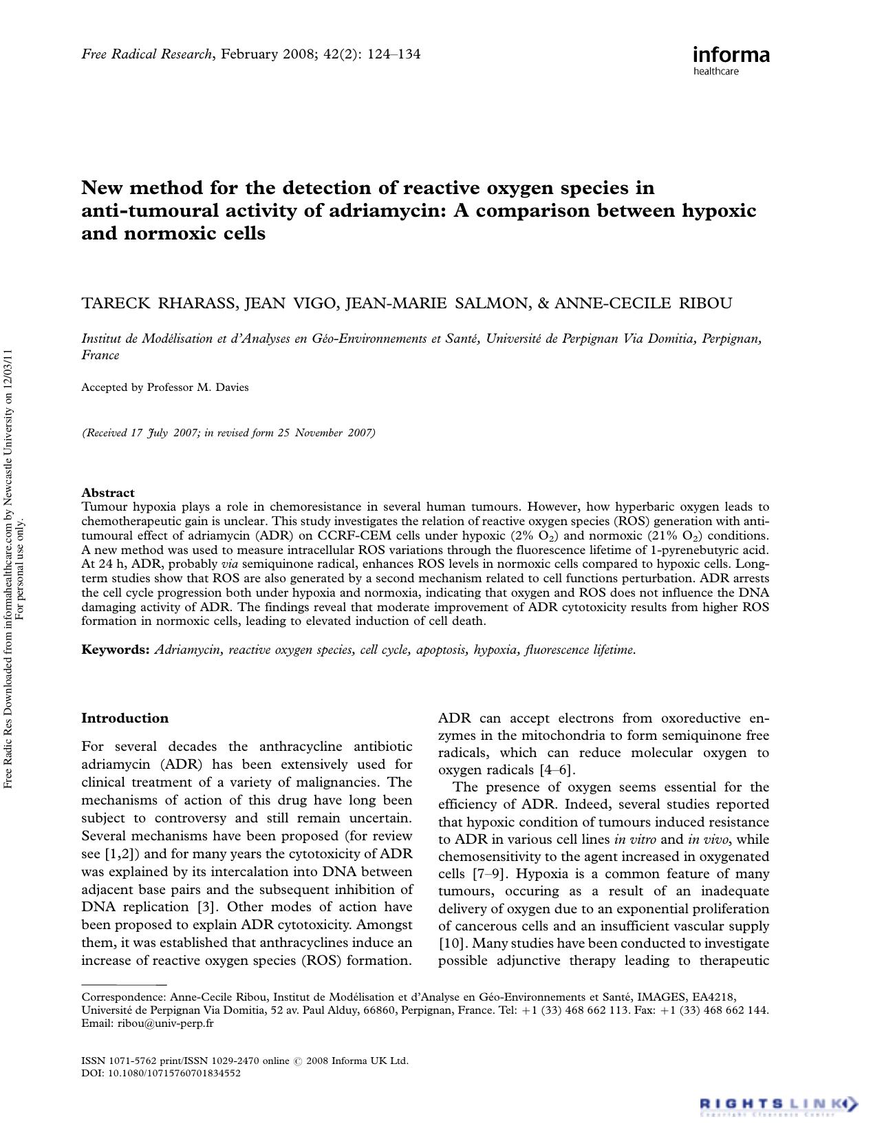 New method for the detection of reactive oxygen species in anti-tumoural activity of adriamycin: A comparison between hypoxic and normoxic cells by Tareck Rharass1 Jean Vigo1 Jean-Marie Salmon1 & Anne-Cecile Ribou1†