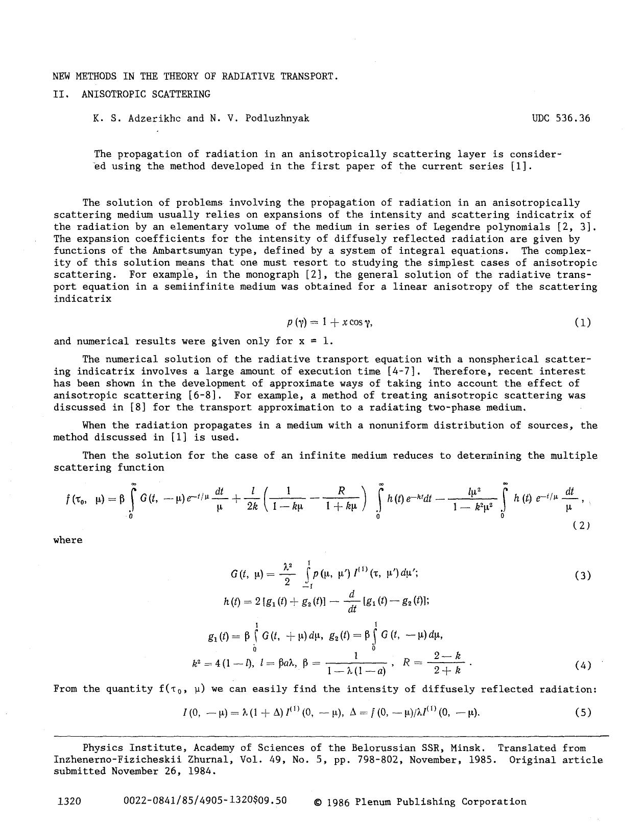 New methods in the theory of radiative transport. II. Anisotropic scattering by Unknown