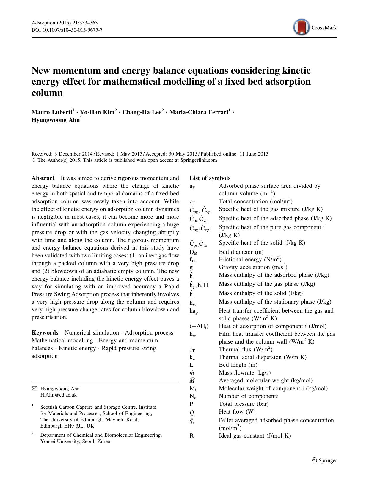 New momentum and energy balance equations considering kinetic energy effect for mathematical modelling of a fixed bed adsorption column by Mauro Luberti & Yo-Han Kim & Chang-Ha Lee & Maria-Chiara Ferrari & Hyungwoong Ahn