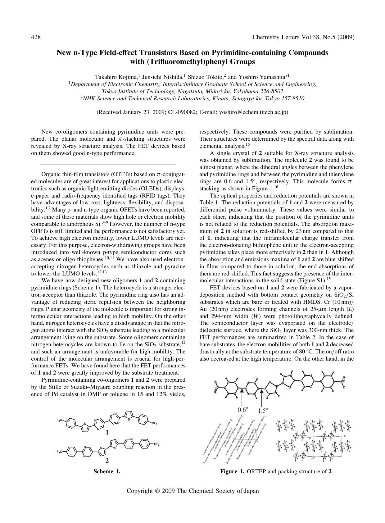 New n-Type Field-effect Transistors Based on Pyrimidine-containing Compounds with (Trifluoromethyl)phenyl Groups by Takahiro Kojima Jun-ichi Nishida Shizuo Tokito & Yoshiro Yamashita
