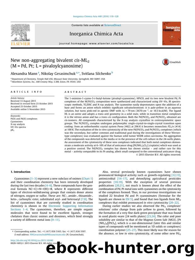 New non-aggregating bivalent cis-ML2 (M=Pd, Pt; L=pivaloylcyanoxime) by Alexandra Mann & Nikolay Gerasimchuk & Svitlana Silchenko
