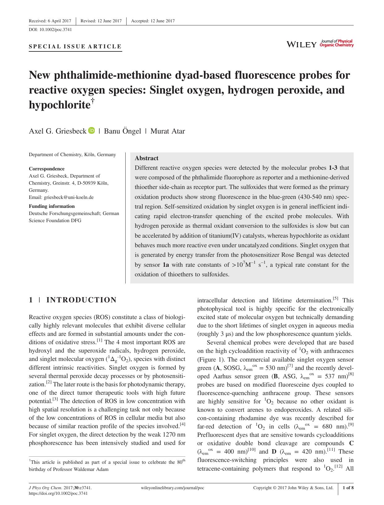 New phthalimide-methionine dyad-based fluorescence probes for reactive oxygen species: Singlet oxygen, hydrogen peroxide, and hypochlorite by Axel G. Griesbeck Banu Öngel Murat Atar