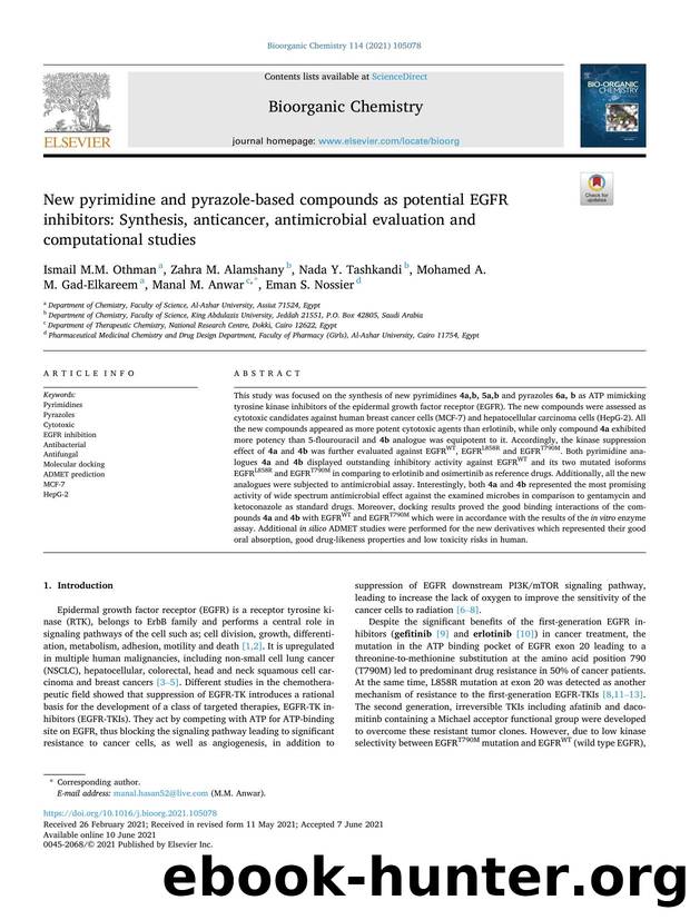 New pyrimidine and pyrazole-based compounds as potential EGFR inhibitors: Synthesis, anticancer, antimicrobial evaluation and computational studies by unknow