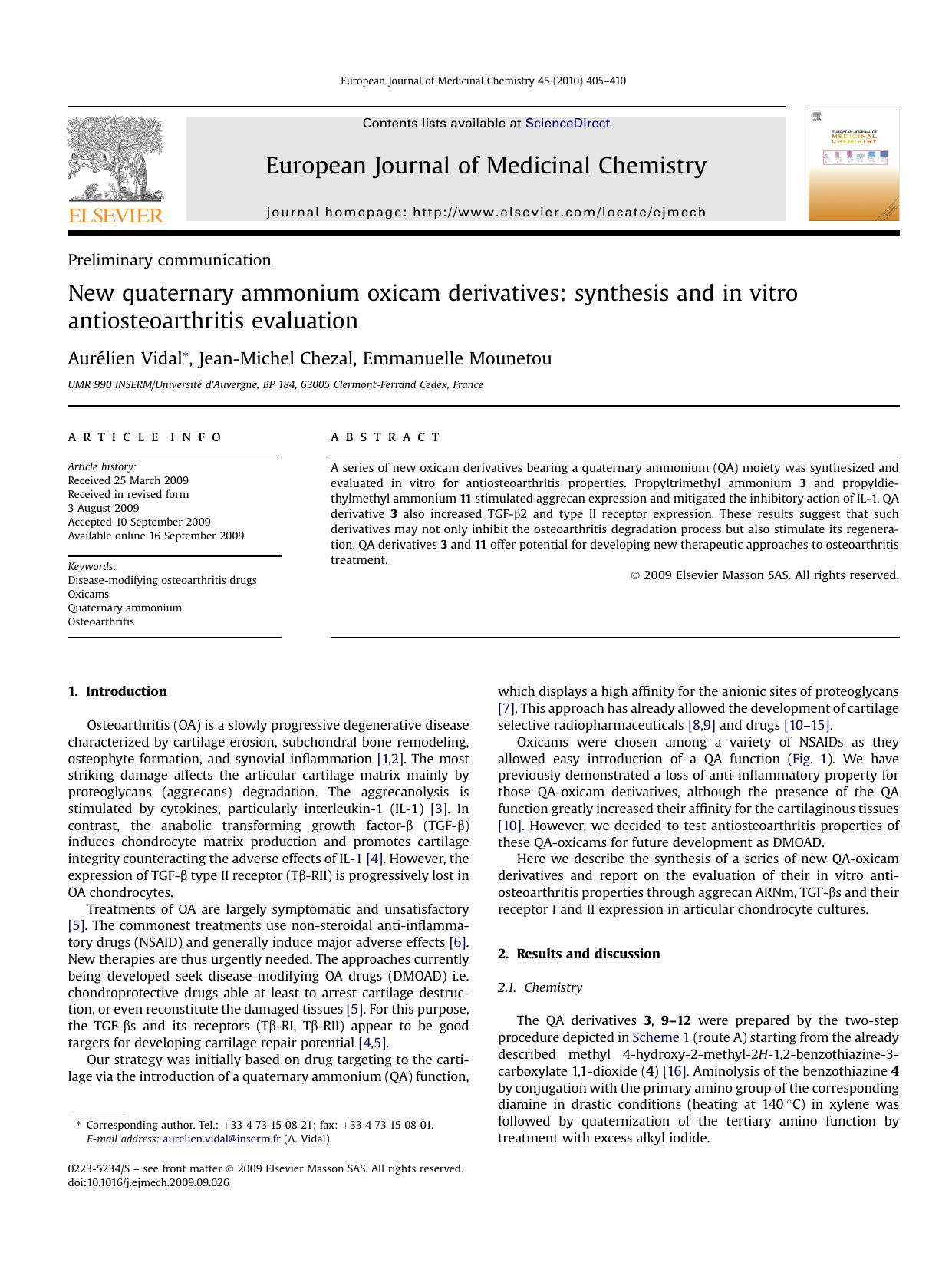 New quaternary ammonium oxicam derivatives: synthesis and in vitro antiosteoarthritis evaluation by AurElien Vidal; Jean-Michel Chezal; Emmanuelle Mounetou