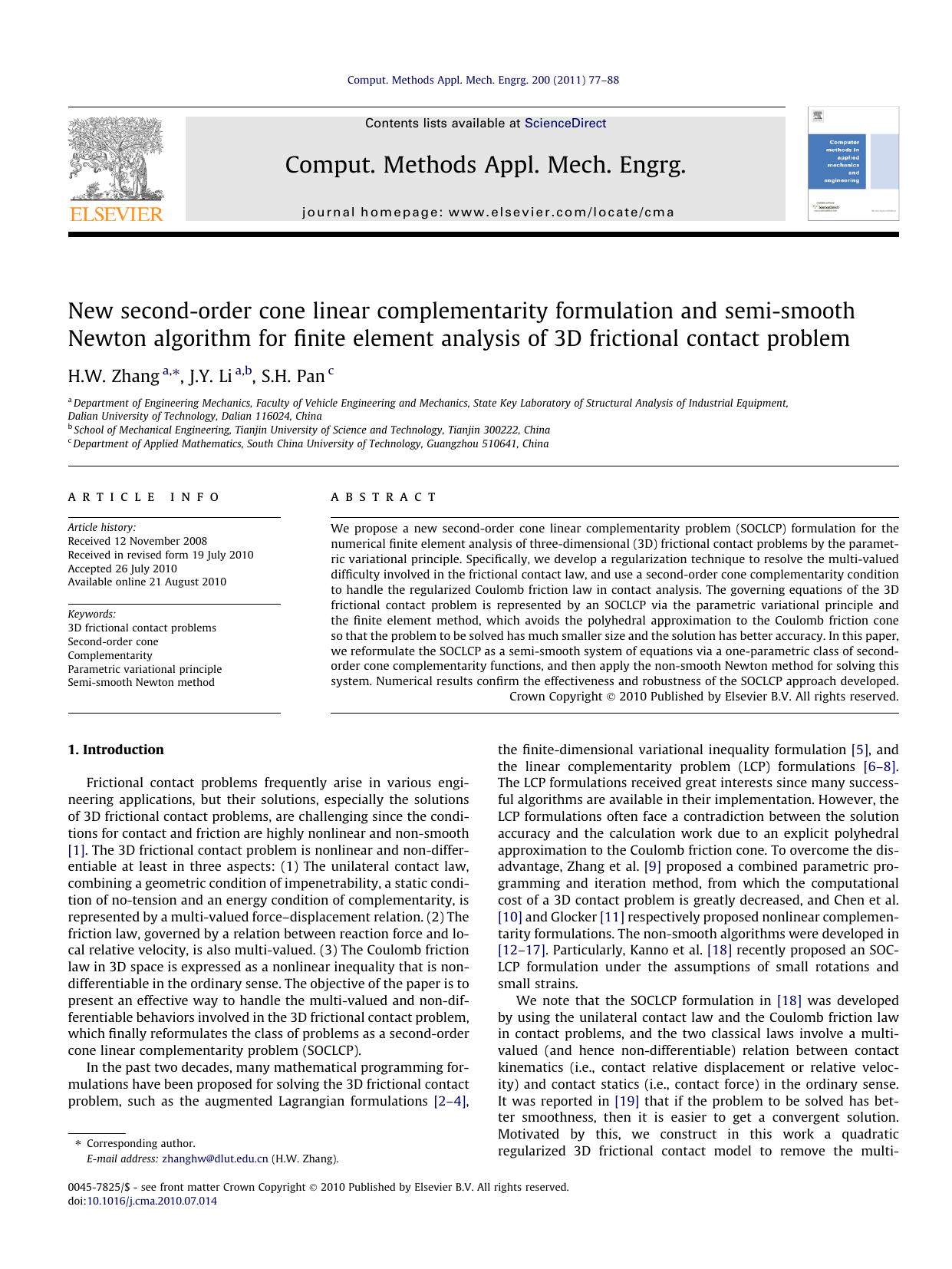 New second-order cone linear complementarity formulation and semi-smooth Newton algorithm for finite element analysis of 3D frictional contact problem by H.W. Zhang & J.Y. Li & S.H. Pan