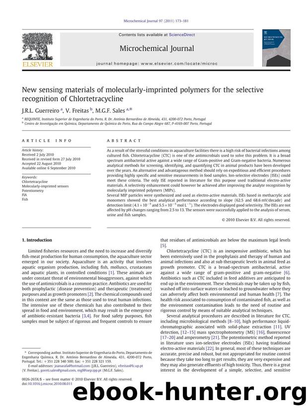 New sensing materials of molecularly-imprinted polymers for the selective recognition of Chlortetracycline by J.R.L. Guerreiro & V. Freitas & M.G.F. Sales