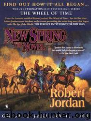 New spring: a wheel of time novel by Robert Jordan