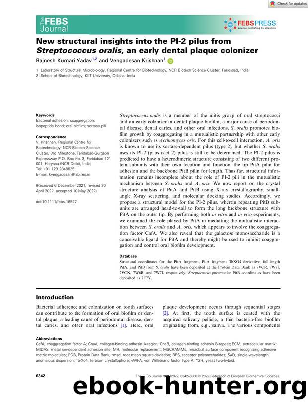 New structural insights into the PIâ2 pilus from Streptococcus oralis, an early dental plaque colonizer by Unknown