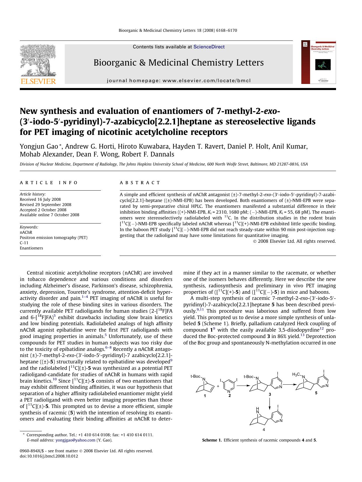 New synthesis and evaluation of enantiomers of 7-methyl-2-exo-(3â²-iodo-5â²-pyridinyl)-7-azabicyclo[2.2.1]heptane as stereoselective ligands for PET imaging of nicotinic acetylcholine receptors by unknow
