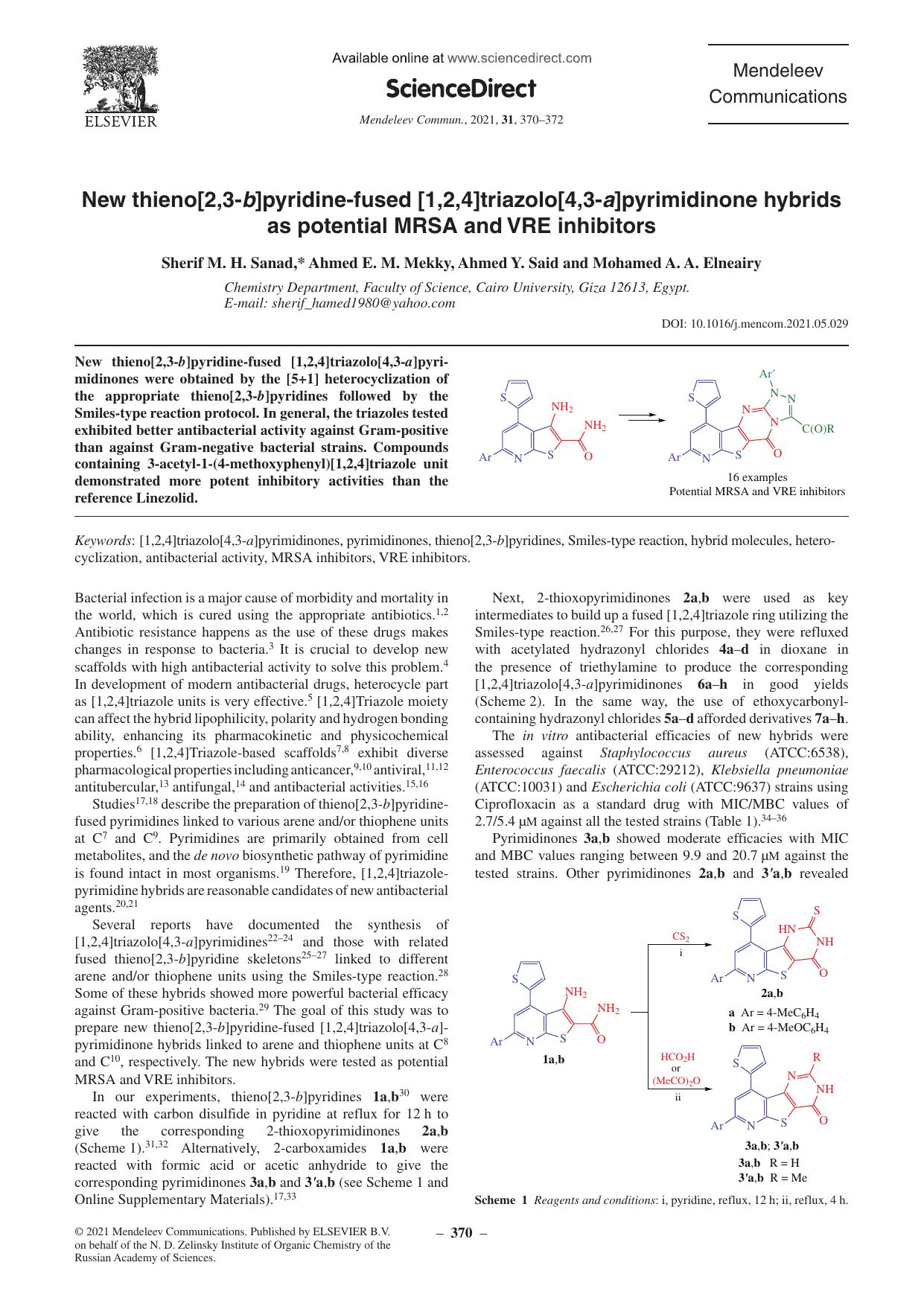 New thieno[2,3-b]pyridine-fused [1,2,4]triazolo[4,3-a]pyrimidinone hybrids as potential MRSA and VRE inhibitors by Sherif M.H. Sanad & Ahmed E.M. Mekky & Ahmed Y. Said & Mohamed A.A. Elneairy