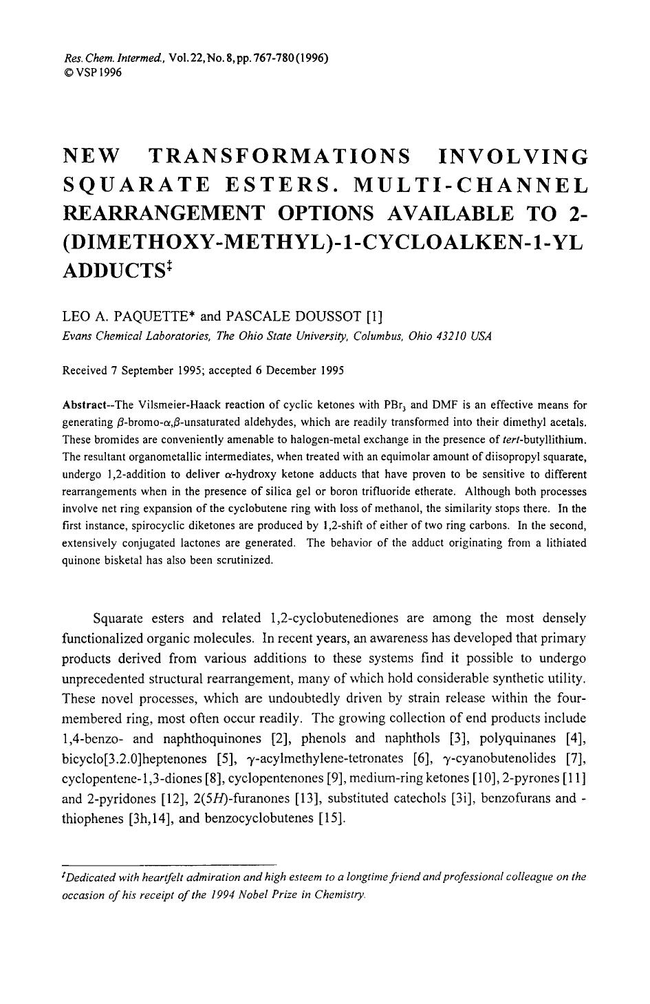 New transformations involving squarate esters. Multi-channel rearrangement options available to 2-(dimethoxy-methyl)-1-cycloalken-1-yl adducts by Unknown