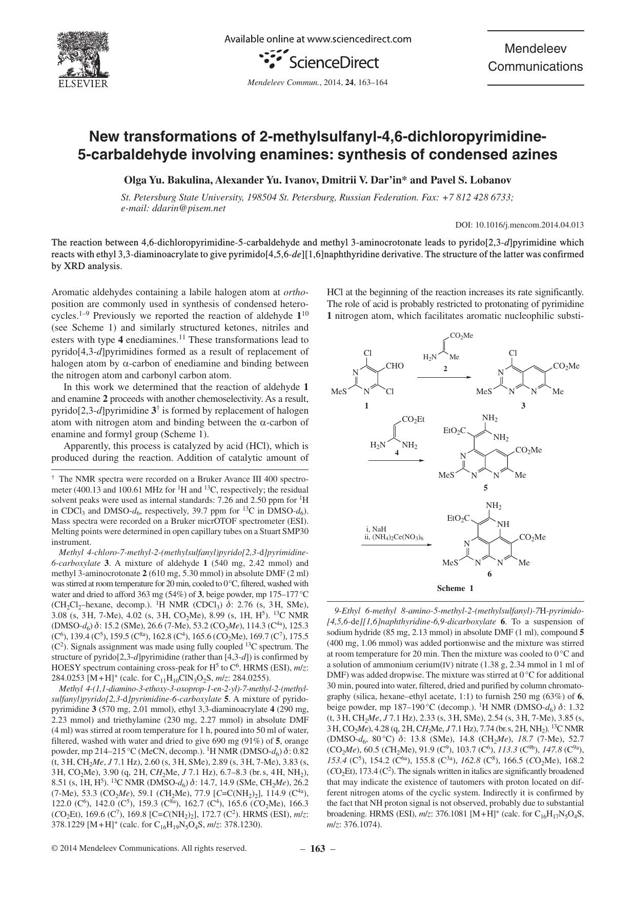New transformations of 2-methylsulfanyl-4,6-dichloropyrimidine- 5-carbaldehyde involving enamines: synthesis of condensed azines by Olga Yu. Bakulina & Alexander Yu. Ivanov & Dmitrii V. Dar’in & Pavel S. Lobanov