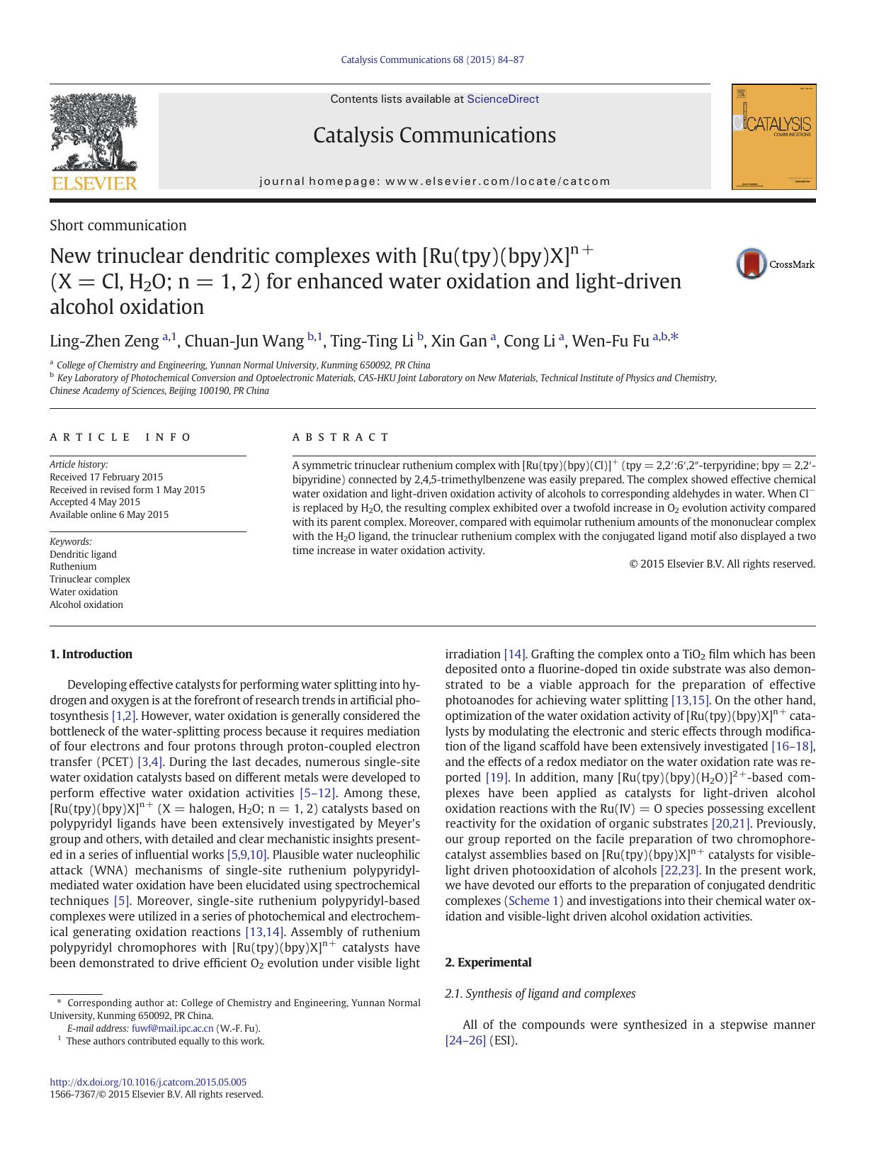 New trinuclear dendritic complexes with [Ru(tpy)(bpy)X]n+ (X=Cl, H2O; n=1, 2) for enhanced water oxidation and light-driven alcohol oxidation by Ling-Zhen Zeng & Chuan-Jun Wang & Ting-Ting Li & Xin Gan & Cong Li & Wen-Fu Fu