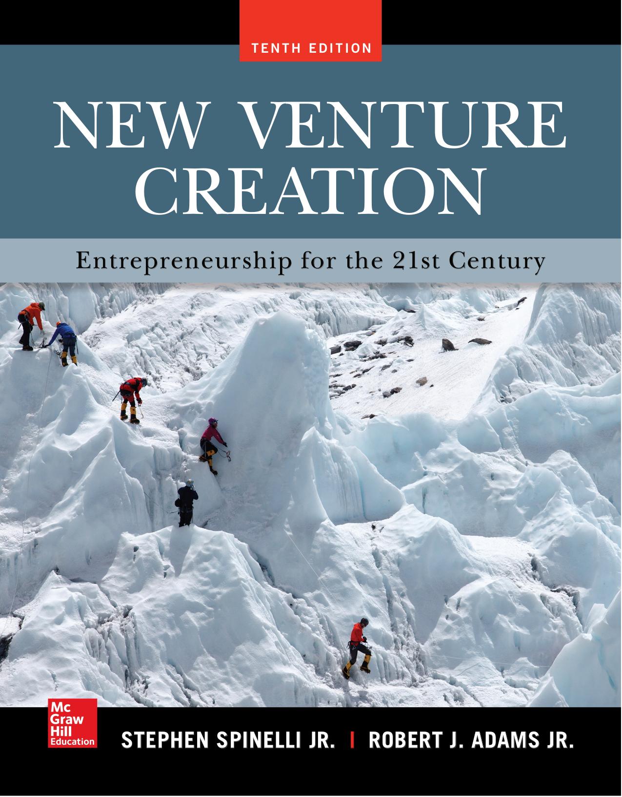New venture creation : entrepreneurship for the 21st century by Adams Robert J.; Spinelli Stephen; Timmons Jeffry A
