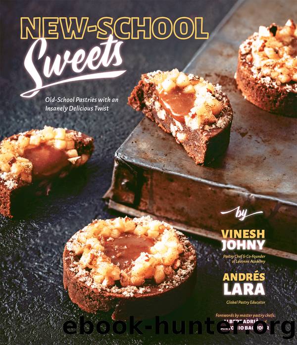 New-School Sweets by Vinesh Johny & Andrés Lara