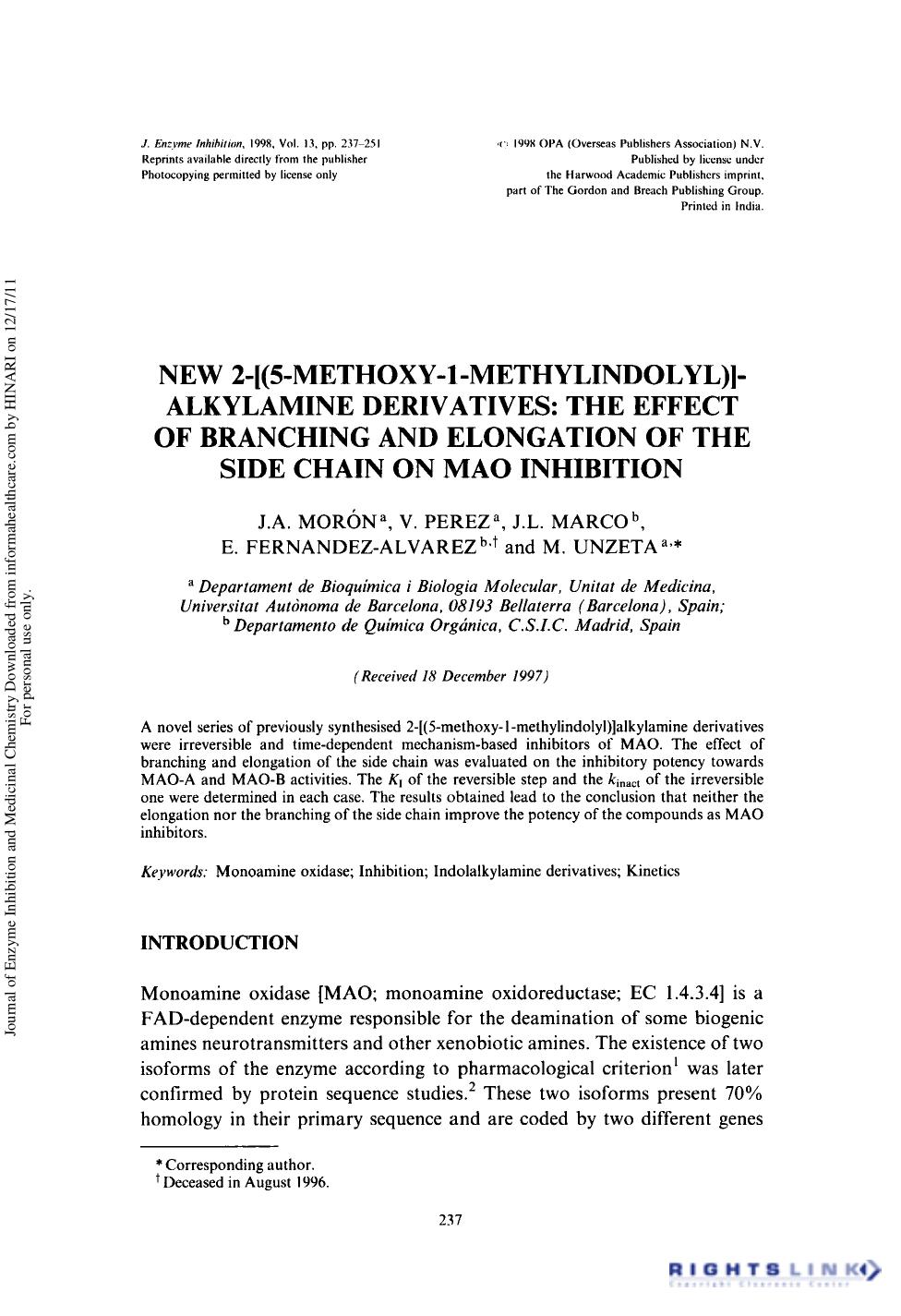 New2-[(5-Methoxy-1-Methylindolyl)]-Alkylamine Derivatives: the Effect of Branching and Elongation of the Side Chain on Mao Inhibition by J. A. Morón V. Perez J. L. Marco E. Fernandez-Alvarez & M. Unzeta