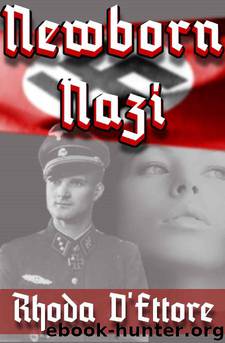 Newborn Nazi by Rhoda D'Ettore
