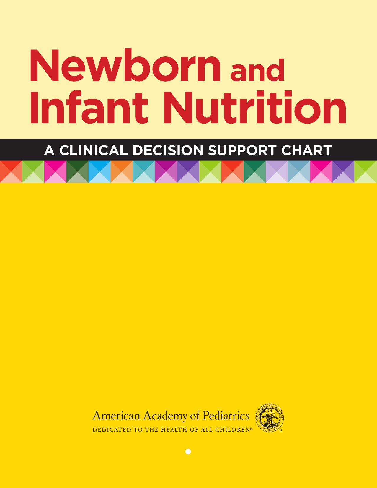 Newborn and Infant Nutrition: A Clinical Decision Support Chart by American Academy of Pediatrics (AAP)