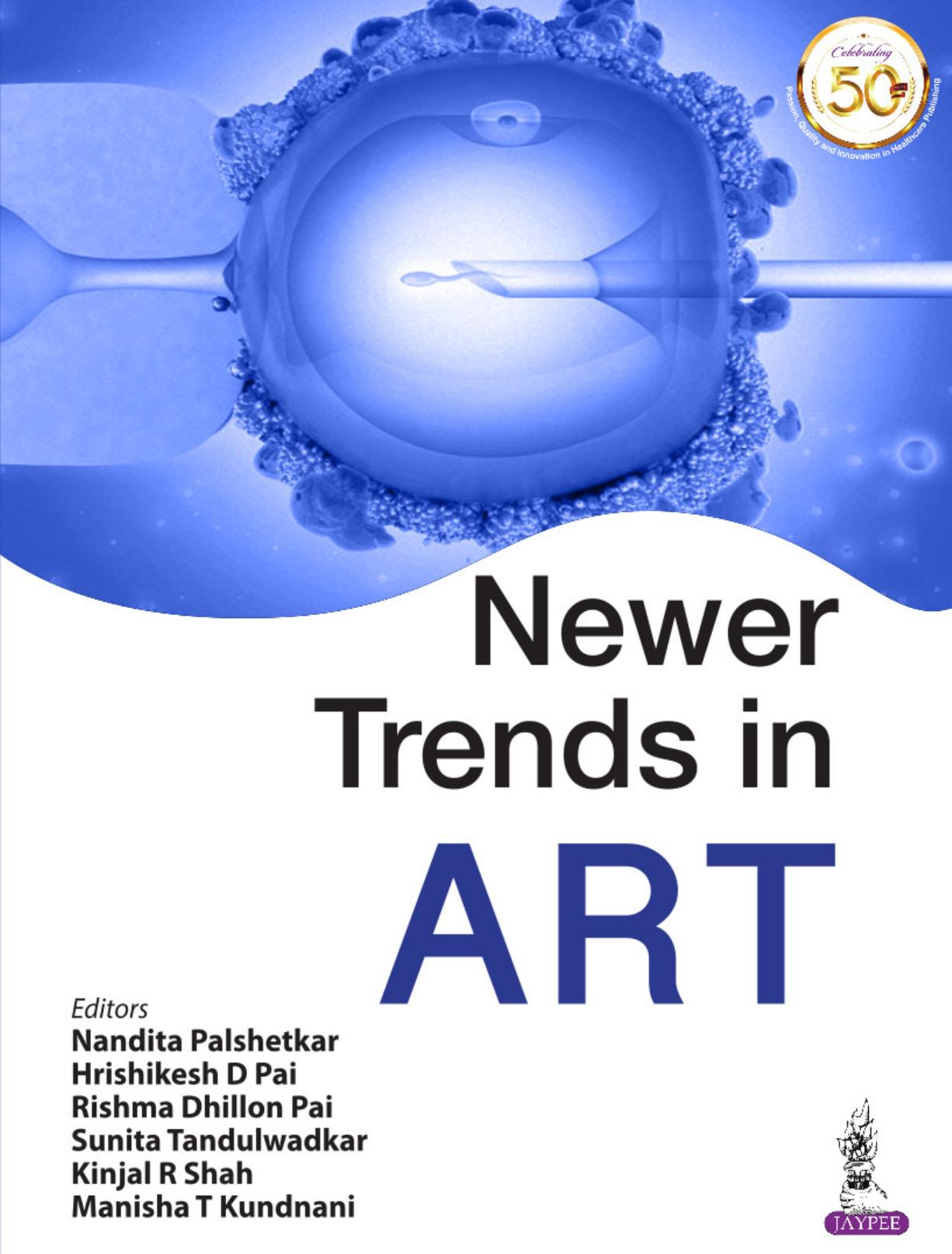 Newer Trends in Art by Nandita Palshetkar; Hrishikesh D. Pai; Rishma Dhillon Pai