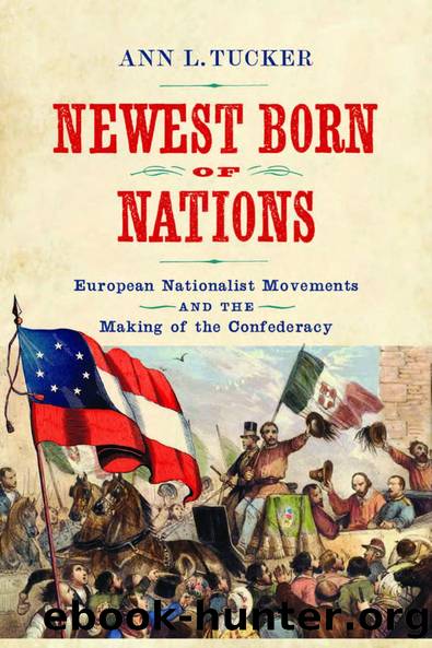 Newest Born of Nations by Ann L. Tucker