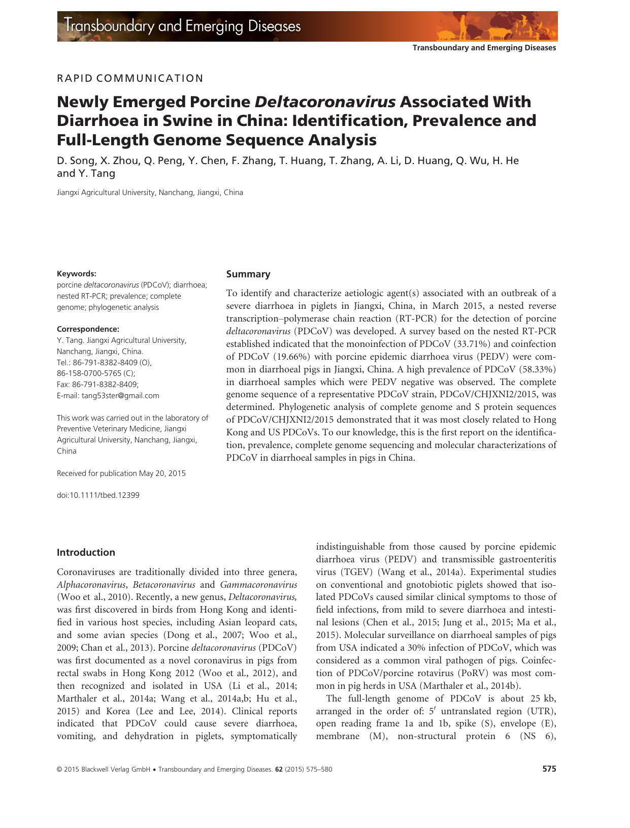 Newly Emerged Porcine Deltacoronavirus Associated With Diarrhoea in Swine in China: Identification, Prevalence and Full‐Length Genome Sequence Analysis by Unknown