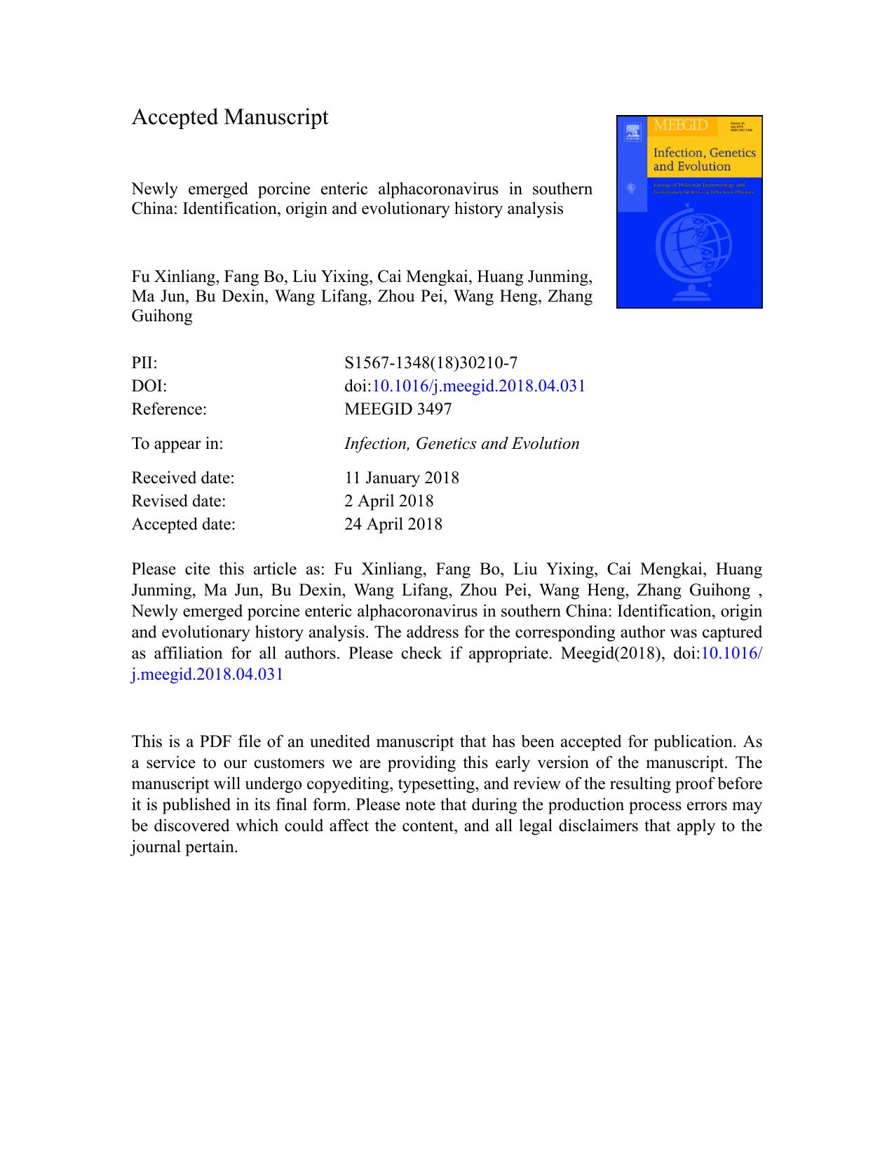 Newly emerged porcine enteric alphacoronavirus in southern China: Identification, origin and evolutionary history analysis by unknow