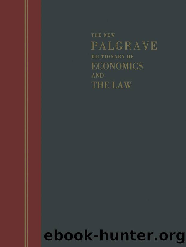 Newman (eds.) by The New Palgrave Dictionary of Economics & the Law-Palgrave Macmillan UK (1998)