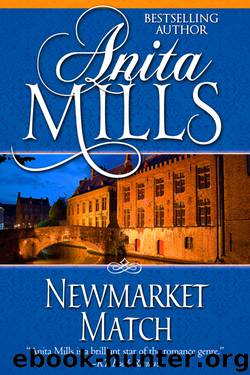 Newmarket Match by Anita Mills