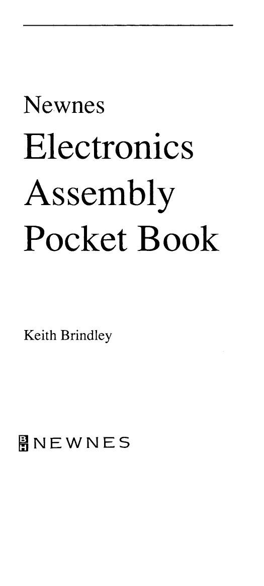 Newnes Electronics Assembly Pocket Book by Keith Brindley (Eds.)