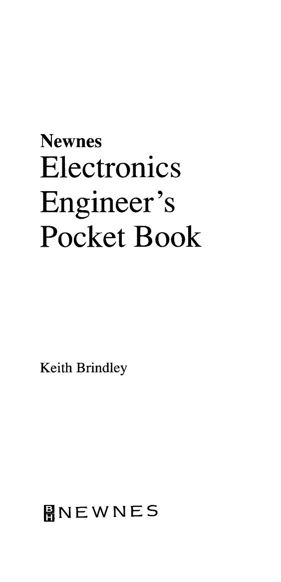 Newnes Electronics Engineers Pocket Book by Keith Brindley (Auth.)